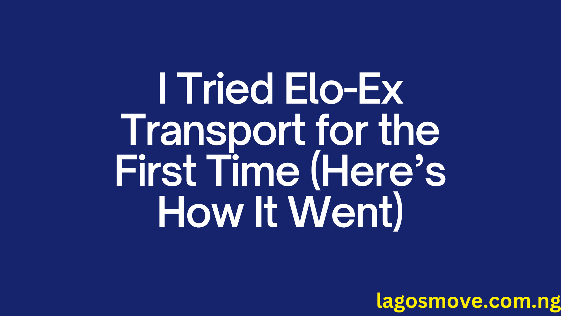 I Tried Elo-Ex Transport for the First Time (Here’s How It Went)