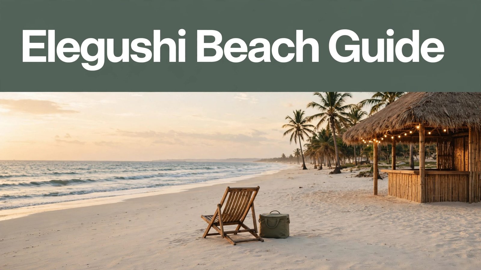 A beach chair and cooler sit on pale sand near waves and a thatched bar.