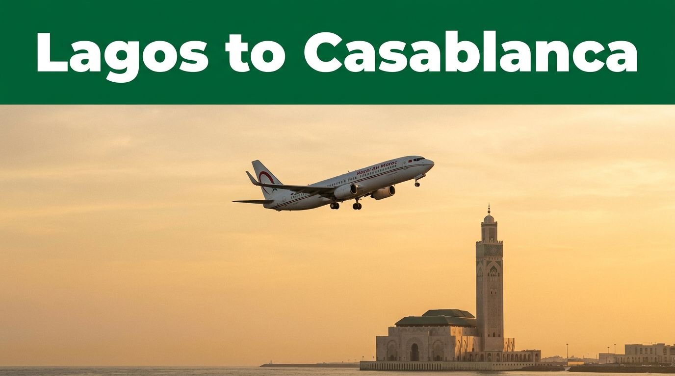A Royal Air Maroc plane rises above Casablanca’s coastline beneath a Lagos to Casablanca headline.