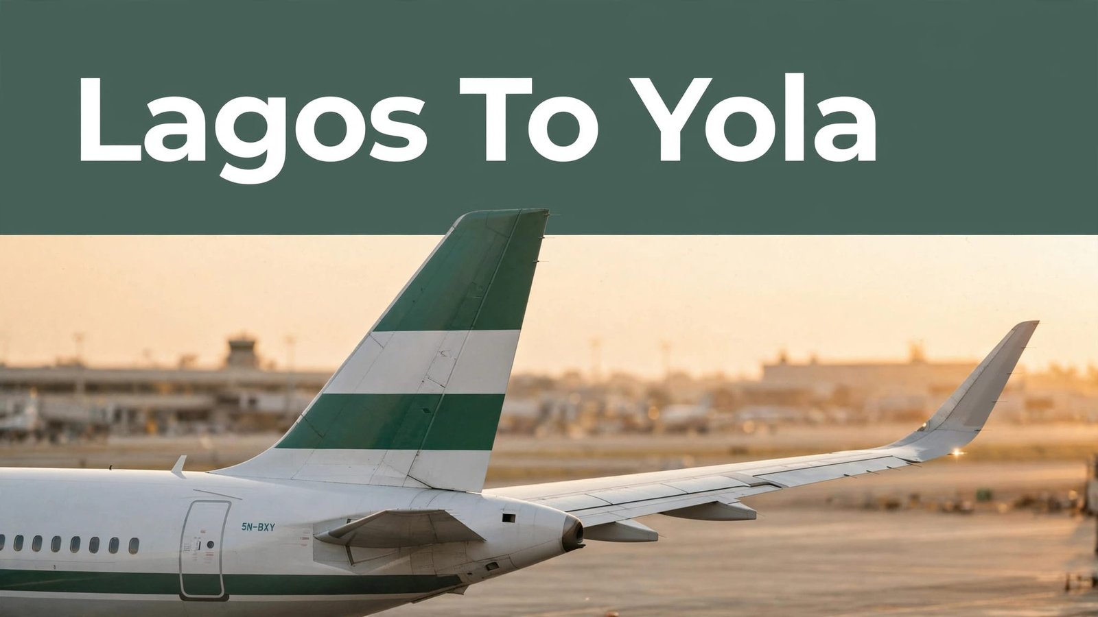 flights from lagos to yola