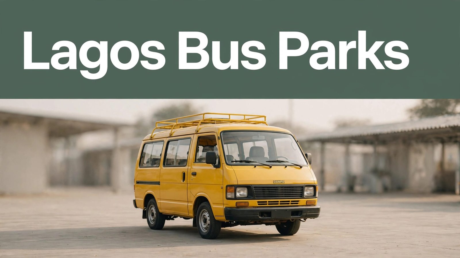 lagos bus parks