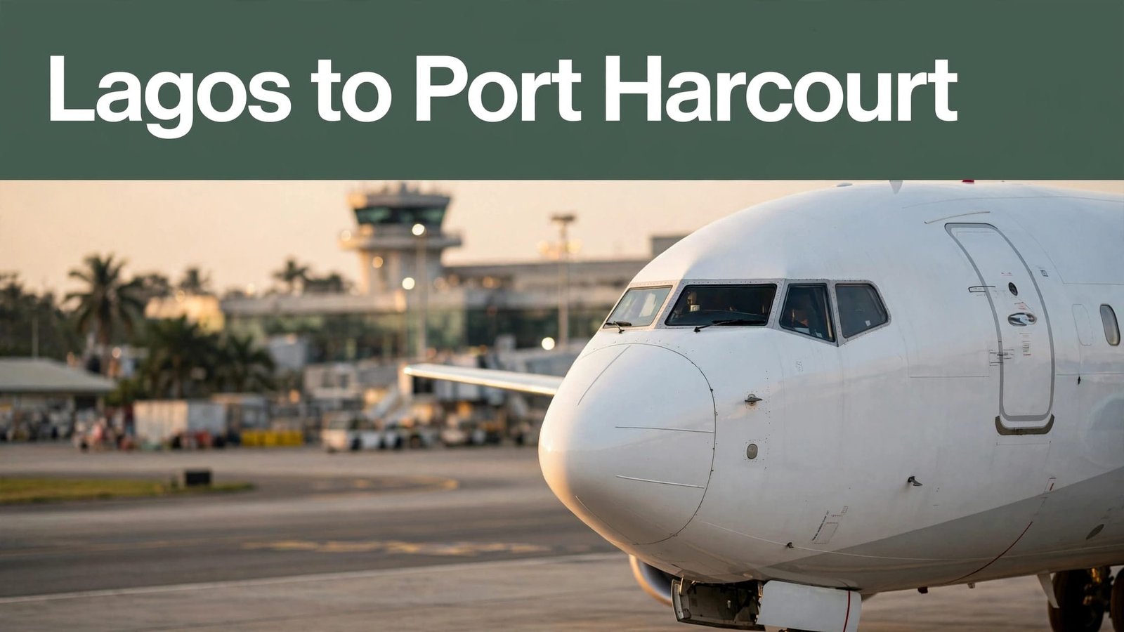 Lagos to Port Harcourt flights