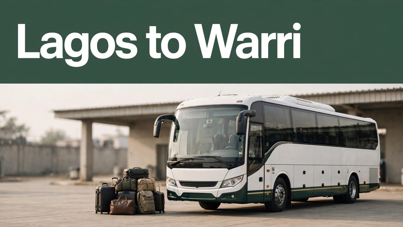 A coach bus with luggage at a Nigerian terminal below a Lagos to Warri headline.